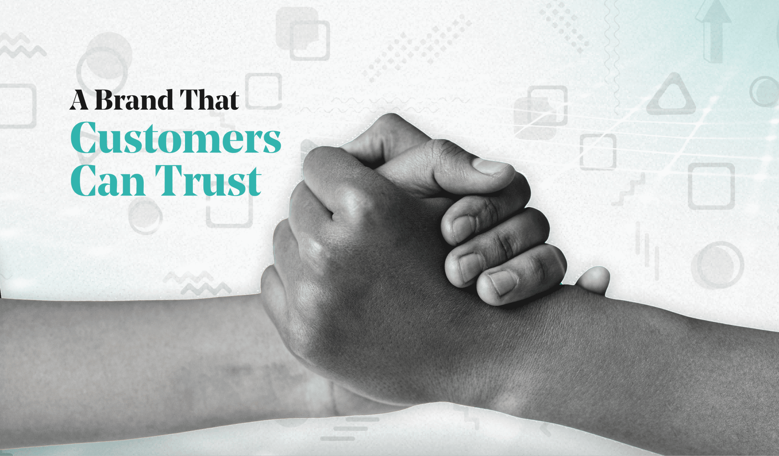 How to build a digital brand that customers can trust