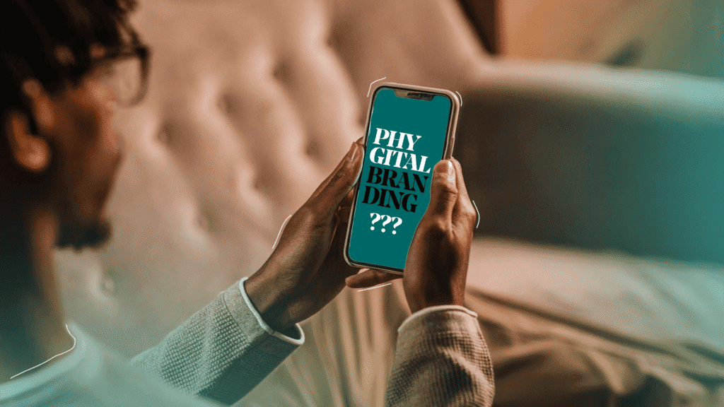 Phygital Branding
